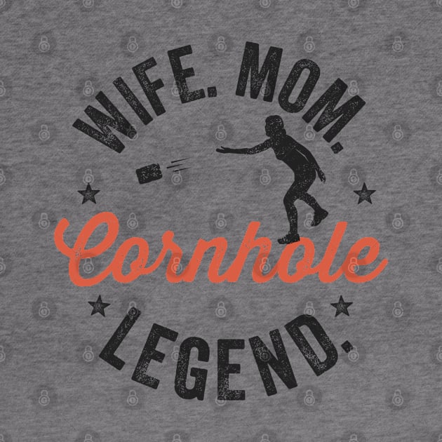 Cornhole Shirt Vintage Funny Wife Mom Cornhole Legend by Happy Lime